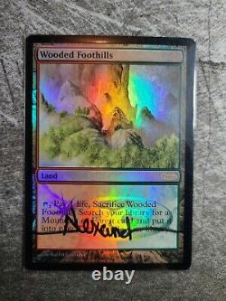 FOIL WOODED FOOTHILLS (JUDGE) Promo Magic MTG MP/LP CARD! SIGNED! ROB ALEXANDER