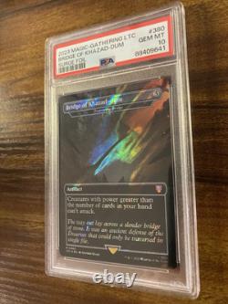 MTG? BRIDGE OF KHAZAD-DUM Brdless/Ext Art SURGE FOIL? LTC PSA 10 MYTHIC Artifact