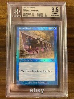 MTG? STEAL ARTIFACT FOIL? 7th Edition BGS 9.5 GEM MINT 2001 UNCOMMON Enchantment