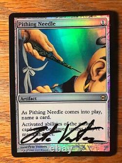 Magic the Gathering MTG foil Pithing Needle Saviors signed by Artist NM