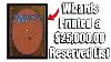 Wizards Just Printed A 25 000 00 Reserved List Card